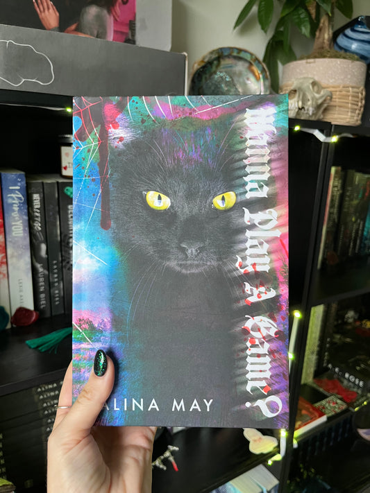 Wanna Play a Game Signed Hardcover